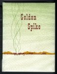 Golden Spike, 1959