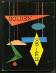 Golden Spike, 1958