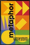 Metaphor Undergraduate Literary Journal, Volume 40