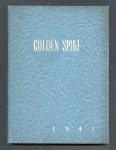 Golden Spike, 1941