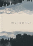 Metaphor Undergraduate Literary Journal, Volume 35