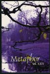 Metaphor Undergraduate Literary Journal, Volume 25