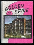 Golden Spike, 1956